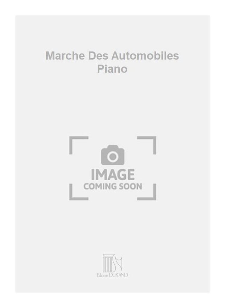 Marche Des Automobiles Piano